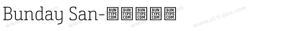 Bunday San字体转换